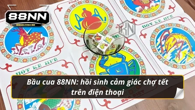 Hàng ngàn người chơi đang lắc xúc xắc mỗi phút tại Bầu cua 88NN 