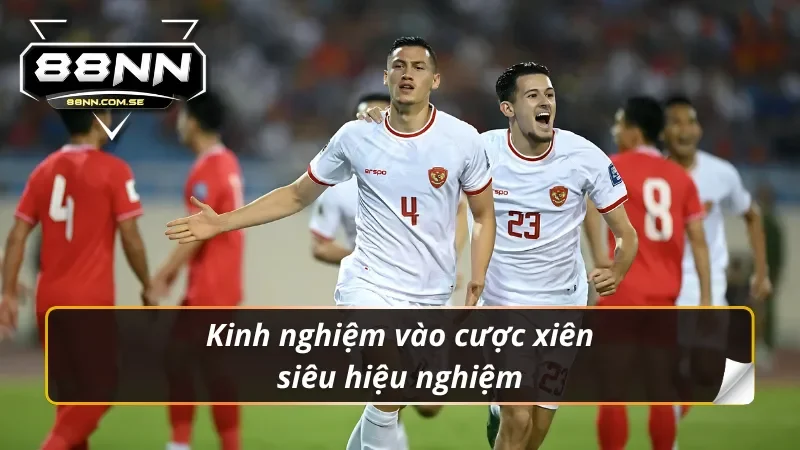 Bí quyết bắt kèo cược xiên thắng lớn dễ như chơi